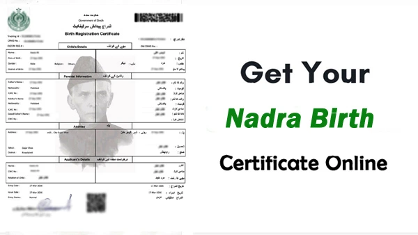 Get NADRA Birth Certificate Online in Pakistan | NADRA Certificates